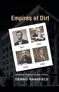 Empires of Dirt|Dennis Mansfield
