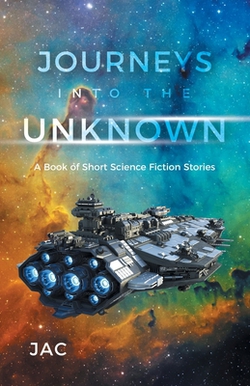Journeys into the Unknown|Jac