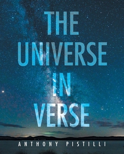 The Universe in Verse|Anthony Pistilli