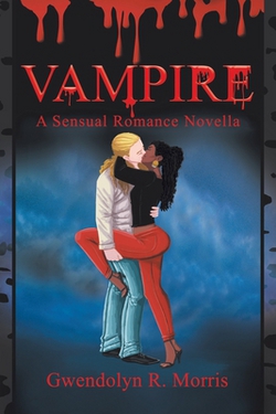 Vampire|Gwendolyn R. Morris