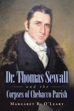 Dr. Thomas Sewall and the Corpses of Chebacco Parish|Margaret R. O'Leary