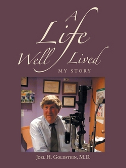 A Life Well Lived|Joel H. Goldstein
