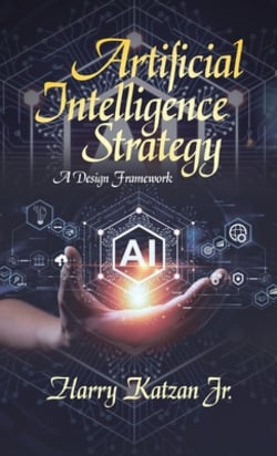 Artificial Intelligence Strategy|Jr. Harry Katzan