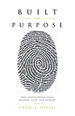Built on Purpose|Craig S. Galati