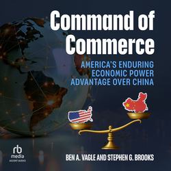 Command of Commerce|Ben A. Vagle