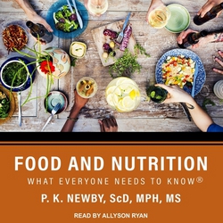 Food and Nutrition|P. K. Newby, Scd MPH MS