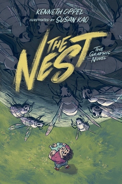 The Nest the Graphic Novel|Kenneth Oppel