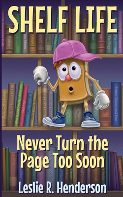 Never Turn the Page Too Soon|Leslie R. Henderson