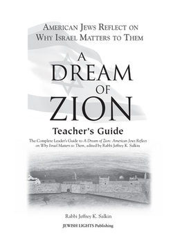 A Dream of Zion Teacher's Guide|Jeffrey K. Salkin