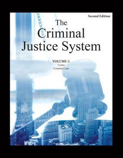 The Criminal Justice System, Second Edition|Michael K. Hooper
