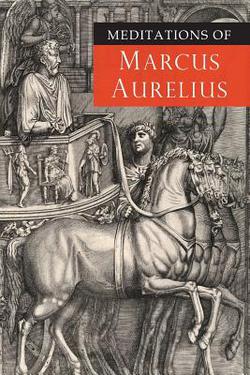 Meditations of Marcus Aurelius|Marcus Aurelius
