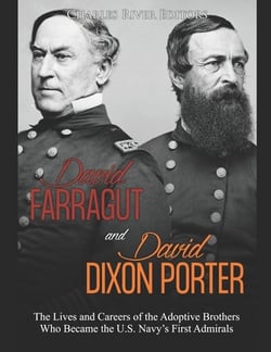 David Farragut and David Dixon Porter|Charles River