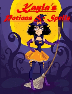 Kayla's Potions & Spells|Bif Ramone