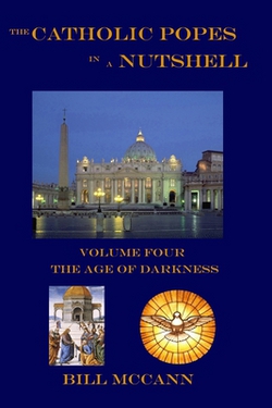 The Catholic Popes in a Nutshell|Bill McCann