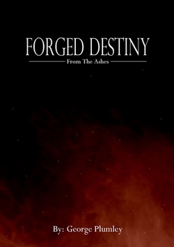 Forged Destiny|George Plumley