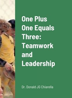 One Plus One Equals Three|Donald Chiarella