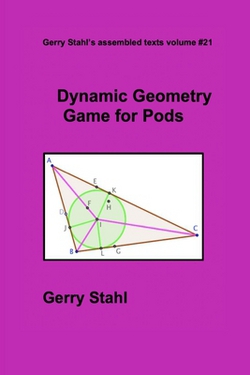 Dynamic Geometry Game for Pods|Gerry Stahl
