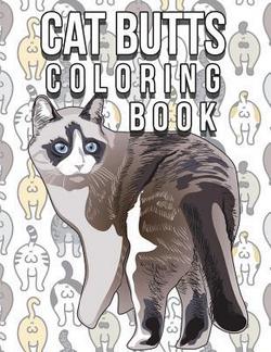 Cat Butt Coloring Book|Animal Coloring Press