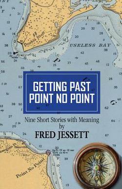 Getting Past Point No Point|Fred Jessett