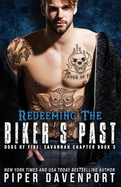 Redeeming the Biker's Past|Piper Davenport