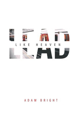 Lead Like Heaven|Adam Bright