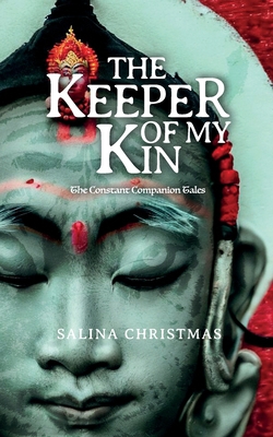 The Keeper of My Kin|Salina Christmas