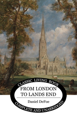 From London to Lands End|Daniel Defoe