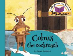 Cobus the cockroach|Jacqui Shepherd