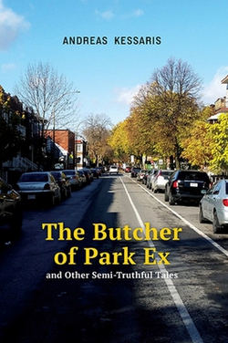 The Butcher of Park Ex|Andreas Kessaris