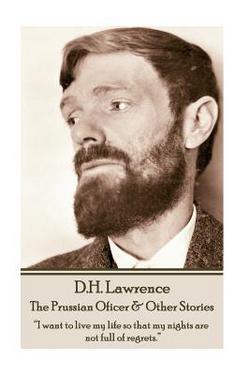 D.H. Lawrence - The Prussian Oficer & Other Stories|D. H. Lawrence