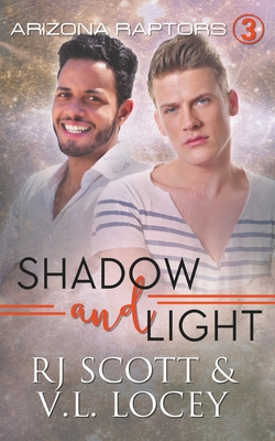 Shadow and Light|Rj Scott