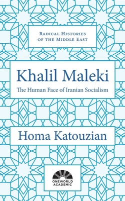 Khalil Maleki|Homa Katouzian