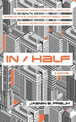 In/Half|Jasmin B. Frelih