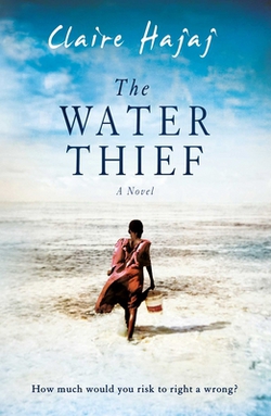 The Water Thief|Claire Hajaj