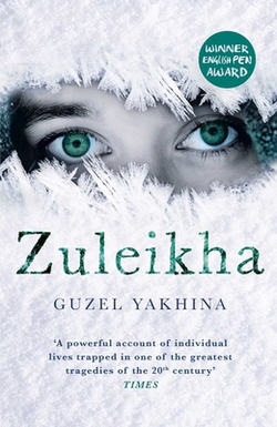Zuleikha|Guzel Yakhina