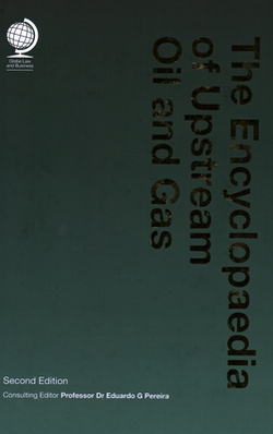 The Encyclopaedia of Upstream Oil and Gas|Eduardo Pereira