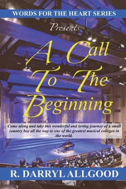A Call to the Beginning|R. Darryl Allgood