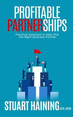 Profitable Partnerships|Stuart Haining Acim