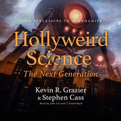 Hollyweird Science|Kevin R. Grazier