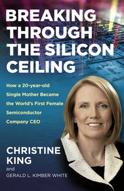 Breaking Through the Silicon Ceiling|Christine King