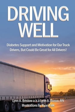 Driving Well|Lynn A. Bristow a. K. a. Lynn a. Russo