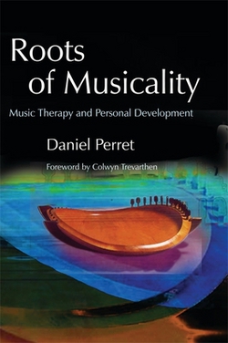 Roots of Musicality|Daniel Gilbert Perret