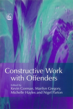 Constructive Work with Offenders|Nigel Parton