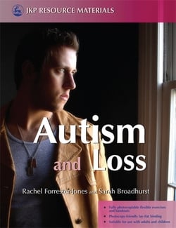 Autism and Loss|Sarah Broadhurst