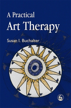 A Practical Art Therapy|Susan Buchalter
