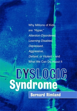 Dyslogic Syndrome|Bernard Rimland