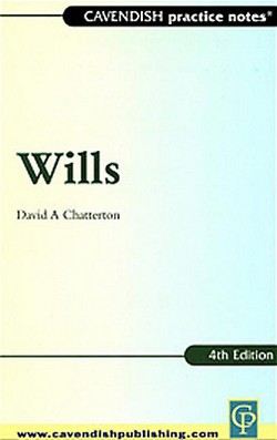 Practice Notes on Wills|David Chatterton