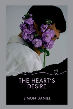The heart's desire|Simon Daniel