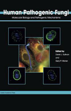 Human Pathogenic Fungi|Derek J. Sullivan