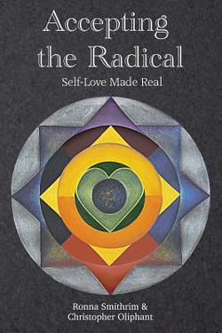 Accepting the Radical|Ronna Smithrim